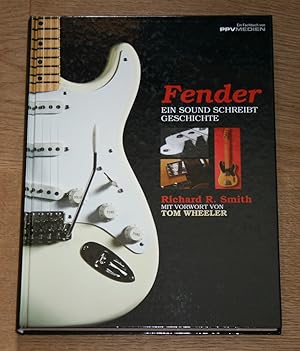 Bild des Verkufers fr Fender - ein Sound schreibt Geschichte. zum Verkauf von Antiquariat Gallenberger