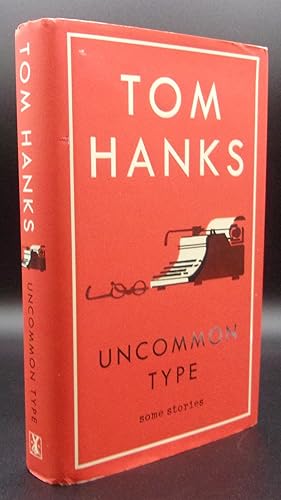 UNCOMMON TYPE: Short Stories