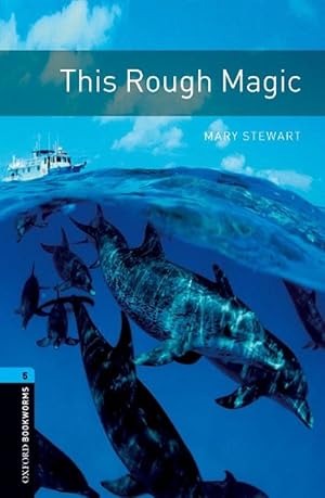 Immagine del venditore per Oxford Bookworms Library: Level 5:: This Rough Magic (Paperback) venduto da CitiRetail