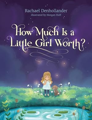 Bild des Verkufers fr How Much Is a Little Girl Worth? zum Verkauf von moluna