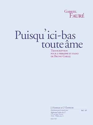 Bild des Verkufers fr Puisqu\ ici-bas toute ame op.10 pour 2 violons et piano partition et parties zum Verkauf von moluna