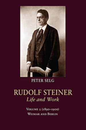 Bild des Verkufers fr Rudolf Steiner, Life and Work zum Verkauf von moluna