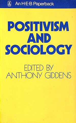 Seller image for Positivism and Sociology for sale by M Godding Books Ltd