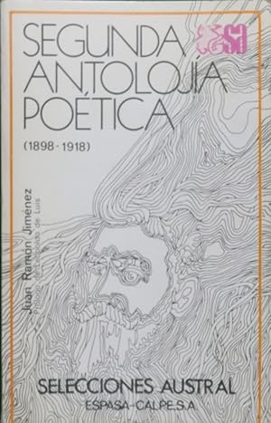 Imagen del vendedor de Segunda antoloja potica (1898-1918) a la venta por Librera Alonso Quijano