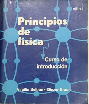 Imagen del vendedor de Principios de fsica: curso de introduccin a la venta por Librera Alonso Quijano