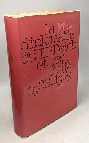 Seller image for La diplomatie du IIIe Reich et les Juifs 1933-1939 for sale by crealivres