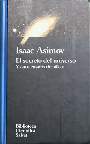 Imagen del vendedor de El secreto del universo y otros ensayos cientficos a la venta por Librera Alonso Quijano