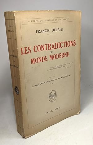 Image du vendeur pour Les contradictions du monde moderne - bibliothque politique et conomique - 3e dition entirement conforme  la premire mis en vente par crealivres