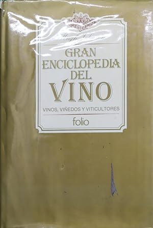 Seller image for Gran enciclopedia del vino nueva enciclopedia de vinos, viedos y viticultores for sale by Librera Alonso Quijano