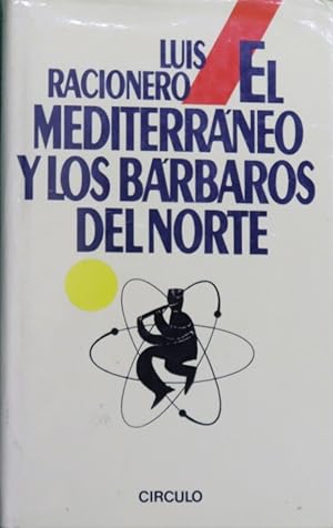 Imagen del vendedor de El Mediterrneo y los brbaros del Norte a la venta por Librera Alonso Quijano