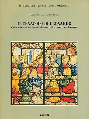 Bild des Verkufers fr Il cenacolo di Leonardo zum Verkauf von Librodifaccia