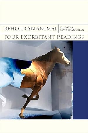 Seller image for Behold an Animal: Four Exorbitant Readings for sale by moluna