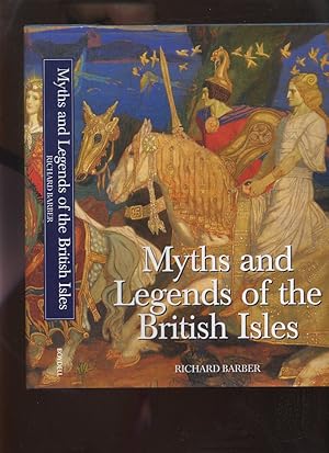 Bild des Verkufers fr Myths and Legends of the British Isles zum Verkauf von Roger Lucas Booksellers