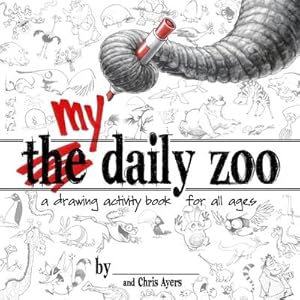 Bild des Verkufers fr My Daily Zoo: A Drawing Activity Book for All Ages zum Verkauf von moluna