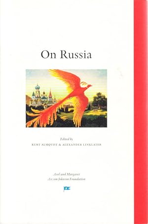Bild des Verkufers fr On Russia. Perspectives from the Engelsberg seminar 2008. zum Verkauf von Centralantikvariatet