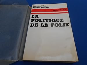 Seller image for La politique de la Folie for sale by Emmanuelle Morin