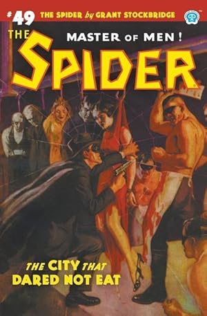 Seller image for The Spider #49: The City That Dared Not Eat for sale by moluna