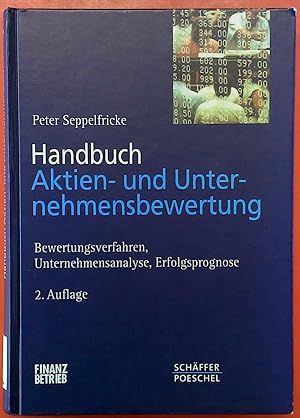 Seller image for Handbuch Aktien- und Unternehmensbewertung (2. Auflage) for sale by biblion2