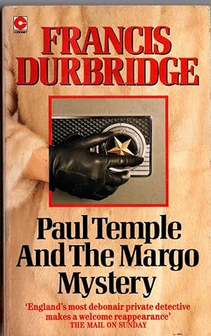 Seller image for PAUL TEMPLE AND THE MARGO MYSTERY for sale by Mr.G.D.Price