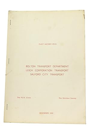 Bolton Transport Department, Leigh Corporation Transport, Salford City Transport (Fleet History P...