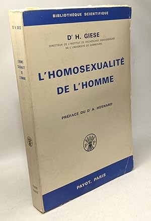 Seller image for L'homosexualit de l'homme - prface du Dr. A. Hesnard / bibliothque scientifique for sale by crealivres