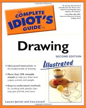 Seller image for The Complete Idiot's Guide to Drawing: Illustrated for sale by WeBuyBooks