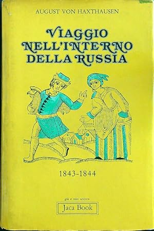 Bild des Verkufers fr Viaggio nell'interno della Russia zum Verkauf von Librodifaccia