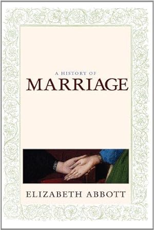 Seller image for History of Marriage for sale by WeBuyBooks