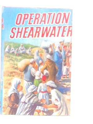 Imagen del vendedor de Operation Shearwater a la venta por World of Rare Books