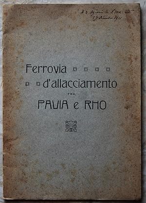 FERROVIA D'ALLACCIAMENTO TRA PAVIA E RHO.