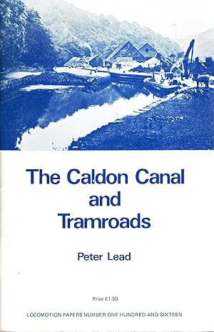 Seller image for The Caldon Canal and Tramroads for sale by Delph Books PBFA Member