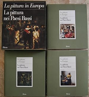 LA PITTURA IN EUROPA. LA PITTURA NEI PAESI BASSI.