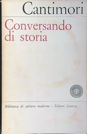 Bild des Verkufers fr Conversando di storia zum Verkauf von Librodifaccia
