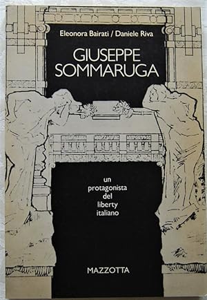 GIUSEPPE SOMMARUGA: UN PROTAGONISTA DEL LIBERTY ITALIANO.