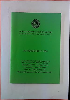 Bild des Verkufers fr Jahresbericht 1998. Die 30. Ordentliche Hauptversammlung am 29. November 1998 in Lustenau zum Verkauf von biblion2