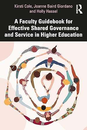 Bild des Verkufers fr Faculty Guidebook for Effective Shared Governance and Service in Higher Education zum Verkauf von moluna