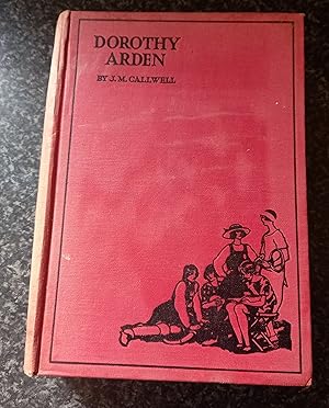 Imagen del vendedor de Dorothy Arden ( a story of England and France two hundred years ago ) a la venta por just books