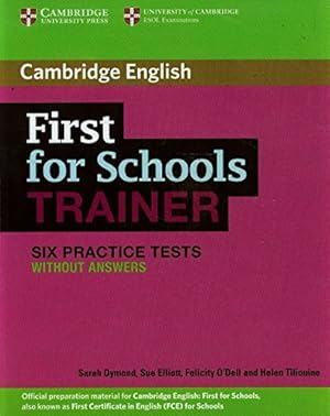 Immagine del venditore per First for schools trainer. Six practice tests. Without answers. Per le Scuole superiori. Con espansione online venduto da Usatopoli libriusatierari