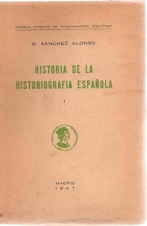 Imagen del vendedor de Historia de la historiografa espaola I . a la venta por Librera Astarloa