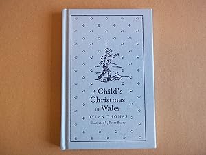 Bild des Verkufers fr A Child's Christmas in Wales. Illustrated by Peter Bailey. zum Verkauf von Carmarthenshire Rare Books