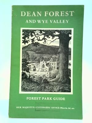 Seller image for Dean Forest And Wye Valley for sale by World of Rare Books