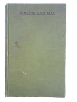 Imagen del vendedor de Insects and Man a la venta por World of Rare Books