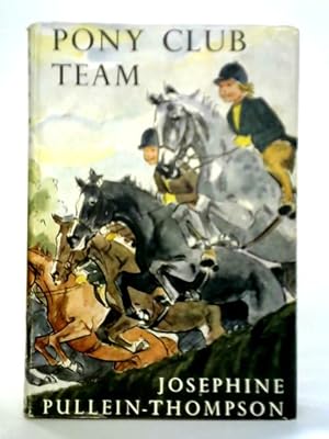 Seller image for Pony Club Team for sale by World of Rare Books