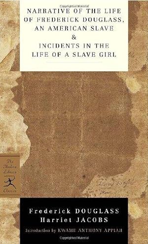 Bild des Verkufers fr Narrative of the Life of Frederick Douglass, an American Slave & Incidents in the Life of a Slave Girl (Modern Library Classics) zum Verkauf von WeBuyBooks