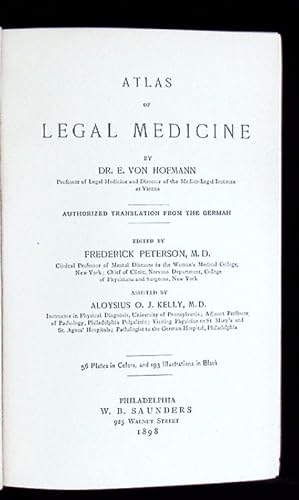 Bild des Verkufers fr Atlas of Legal Medicien. Hrsg. und bersetzt von Frederick Peterson. zum Verkauf von Antiquariat Bebuquin (Alexander Zimmeck)