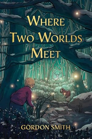 Imagen del vendedor de Where Two Worlds Meet a la venta por GreatBookPrices