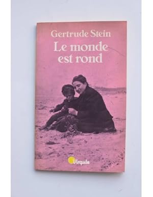 Seller image for Le monde est rond suivi de Autobiographie de Rose for sale by LIBRERA SOLAR DEL BRUTO