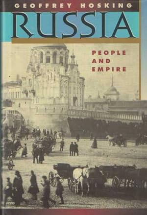 Seller image for Russia; People and Empire, 1552-1917 for sale by Bij tij en ontij ...
