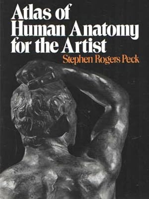 Seller image for Atlas of Human Anatomy for the Artist for sale by Bij tij en ontij ...