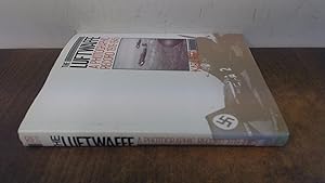 Imagen del vendedor de The Luftwaffe: A Photographic Record, 1919-45 a la venta por BoundlessBookstore